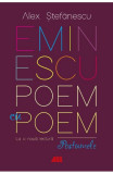 Eminescu, poem cu poem. La o noua lectura: postumele, ALL