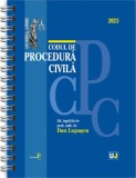 Codul de procedura civila IANUARIE 2023 - EDITIE SPIRALATA tiparita pe hartie alba - Editura Universul Juridic