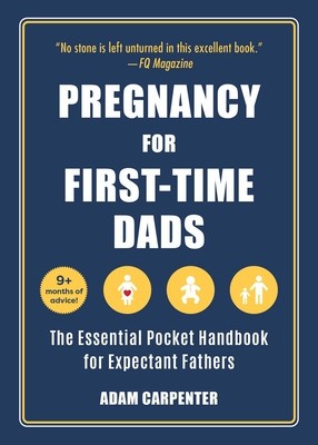 Pregnancy for First-Time Dads: The Essential Pocket Handbook for Expectant Fathers foto