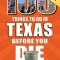 100 Things to Do in Texas Before You Die, 2nd Edition