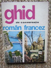 Ghid de conversație rom&acirc;n francez, Sorina Bercescu, ediția II