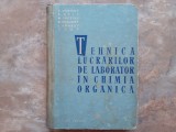 Tehnica Lucrarilor De Laborator In Chimia Organica - V. Herout, 1959