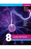 Lectia de fizica - Clasa 8 - Caiet de activitati - Mihaela Garabet, Raluca Ioana