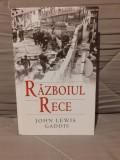 RAZBOIUL RECE-JOHN LEWIS GADDIS EDITIE CARTONATA