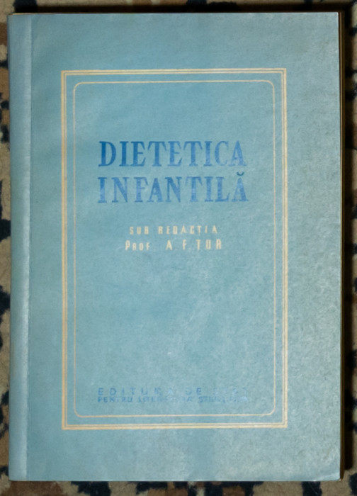 A.F. Tur - Dietetica infantila