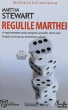 Regulile Marthei - 2007 - Martha Stewart (J121), Curtea Veche