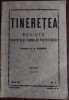 Revista TINERETEA 1940 Nr.1: Radu Beligan, Virgil Carianopol, Radu Gyr, Nutzi Iupceanu, George Uscatescu - Carte de Colectie
