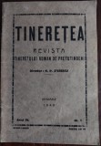 REVISTA TINERETEA no.1/1940:Radu Beligan/Virgil Carianopol/Radu Gyr/G.Uscatescu+