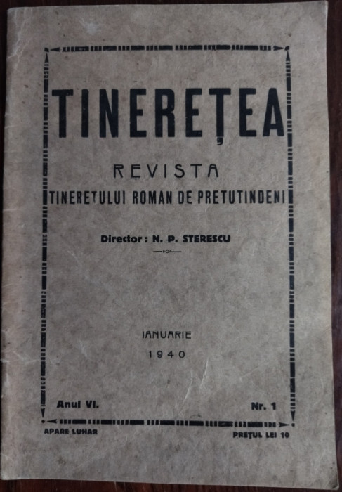 REVISTA TINERETEA No.1/1940: Radu Beligan/Virgil Carianopol/Pimen Constantinescu/Radu Gyr/Nutzi Iupceanu/G.Talaz/George Uscatescu+