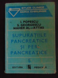 Supuratiile pancreatice si peri-pancreatice-I. Popescu