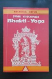 Bhakti-Yoga (Yoga iubirii) - Swami Vivekananda