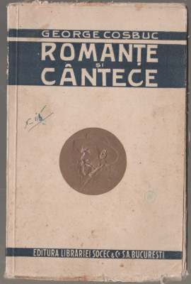 George Cosbuc - Romante si cantece (editie Octav Minar) foto