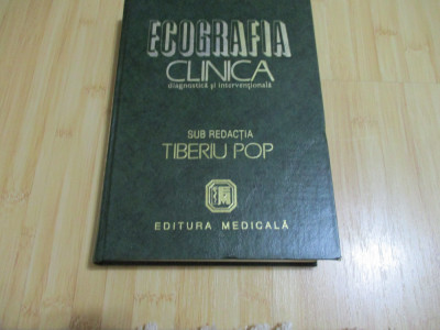 TIBERIU POP--ECOGRAFIA CLINICA DIAGNOSTICA SI INTERVENTIONALA- 1998 FACTURA foto