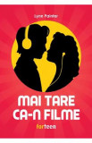 Mai tare ca-n filme - Lynn Painter