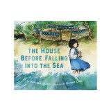 The House Before Falling Into the Sea