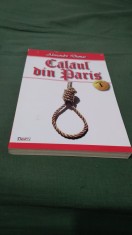 ALEXANDRE DUMAS -CALAUL DIN PARIS VOL 1