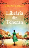 Libraria din Teheran - Marjan Kamali - Univers