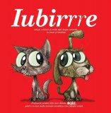 Iubirrre - Paperback brosat - Dana &Aring;&cent;ocu - Vellant