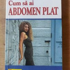 Cum sa ai abdomen plat- Lydie Raisin