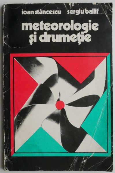 Meteorologie si drumetie &ndash; Ioan Stancescu