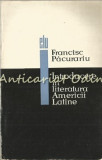 Cumpara ieftin Introducere In Literatura Americii Latine - Francisc Pacurariu