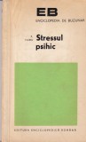 Stresul Psihic - R. Floru, Psihologie, 1974, Limba Romana, Brosata, Stare Buna