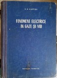 Fenomene Electrice Gaze &amp; Vid - N.A. Karpov, 1955, Tehnica, Romana, 686 pagini, Hardcover, Carte Tehnica