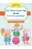 The Three Little Pigs - Cei trei purcelusi - Elicart