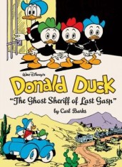 Walt Disney's Donald Duck: ""The Ghost Sheriff of Last Gasp""