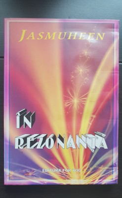 &amp;Icirc;n rezonanță - JASMUHEEN foto