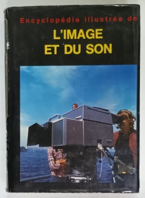 ENCYCLOPEDIE ILLUSTREE de L &amp;#039; IMAGE ET DU SON par ZDENEK KRECAN , 1980 foto