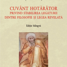 Cuvant hotarator privind stabilirea legaturii dintre filosofie si legea revelata