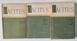 OPERE-TACITUS 3 VOL. BUCURESTI 1958-1964 *EDITIE BROSATA