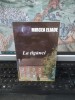 Mircea Eliade, La țigănci, editura Cartex 2000, București 2004, 053