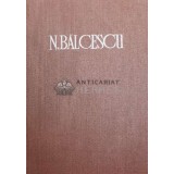 Opere, volumul 3. Romanii supt Mihai Voevod Viteazul - 1986 - Nicolae Balcescu ($Y52)