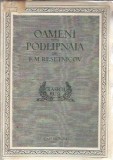 Cumpara ieftin Oamenii din Podlipnaia F. M. Resetnicov Editura Cartea Rusa 1953 Brosata 13x20 Literatura Clasica Romane Celebre