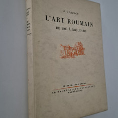 Carte veche 1935 G Oprescu L Art roumain de 1800 a nos jours