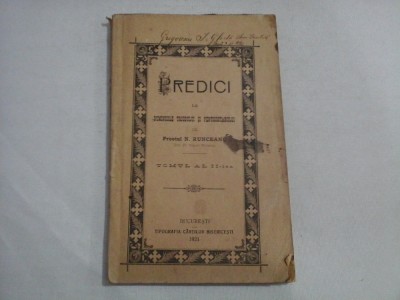 PREDICI LA DUMINICILE TRIODULUI SI PENTICOSTARULUI - Preotul N.RUNCEANU - 1921 - tomul 2 foto