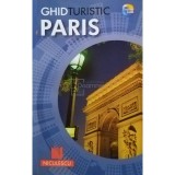 Adina Carla Casas - Ghid turistic Paris (Editia: 2011)