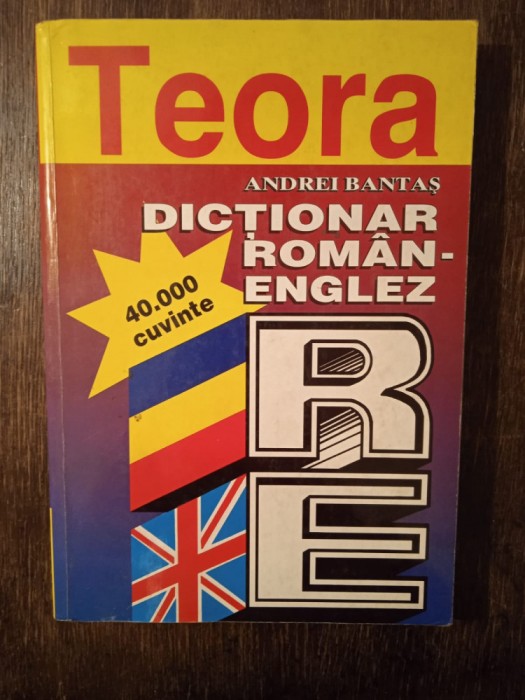 DICTIONAR ROMAN-ENGLEZ- A. BANTAS