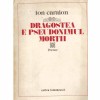 Ion Caraion - Dragostea e pseudonimul mortii - 132533