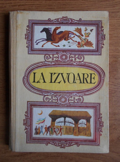 Grigore Botezatu - La izvoare (1991, editie cartonata)
