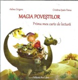 Cumpara ieftin Magia povestilor Adina Grigore - Carte Ars Libri 2014 - Literatura Romana Clasica Coperta Cartonata