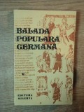 BALADA POPULARA GERMANA TRADUSA de IONEL MARINESCU , 1979