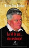 Cumpara ieftin La 80 de ani din neatentie/Mircea Radu Iacoban, cartea romaneasca