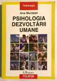 Psihologia dezvoltarii umane, Ana Muntean, 2009, Polirom