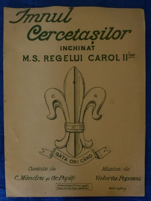 IMNUL CERCETASILOR INCHINAT M. S. REGELELUI CAROL al II-LEA/AUTOGRAF V.POPESCU ! foto
