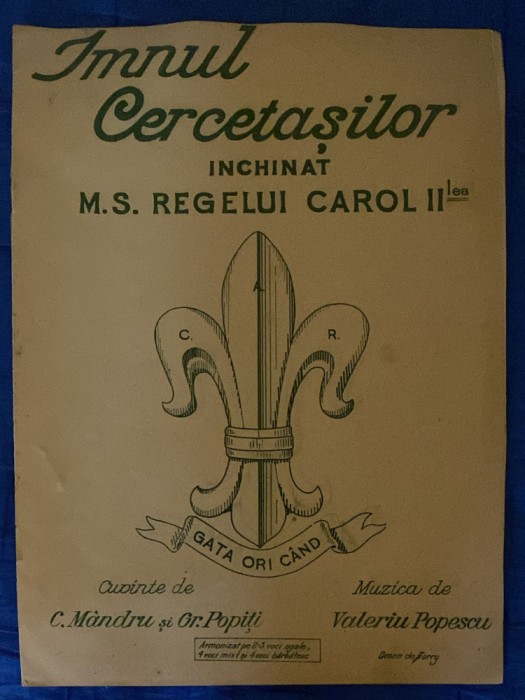 IMNUL CERCETASILOR INCHINAT M. S. REGELELUI CAROL al II-LEA/AUTOGRAF V.POPESCU !