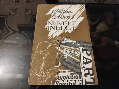 Mircea Eliade. Nuvele inedite foto