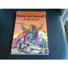 HANUL DIN SPESSART SI ALTE BASME - WILHELM HAUFF